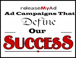 successful-ad-campaigns-case-study-at-releasemyad 