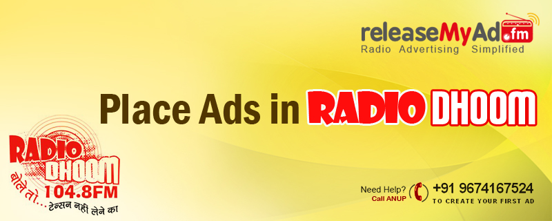 Radio-Dhoom- Adverts